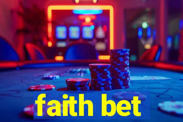 faith bet